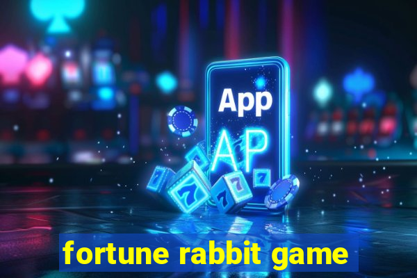 fortune rabbit game